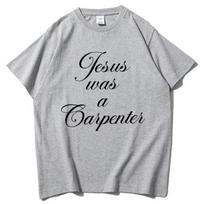 Jesus Was A Carpenter TShirt Sabrina Carpenter Fans Unisex ONeck Short Sleeve Shirts Tshirt Flower Printed Short Sleeve S