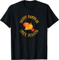 Happy Pumpkin Spice Season Fall Themed Seasonal Design Tshirt 100 Cotton Trendy Y2k Shortsleeve Tee Soft Quickdrying S