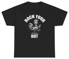 Rock Your Cock Out Funny Graphic Tee Unethical Threads S