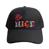 Be Nice Psychedelic Woman Man Baseball Cap Adult Adjustable with Curved Brim Hiking Fishing Hat trucker cap Adjustable