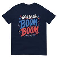 Here For The Boom Boom Patriotic Graphic Design Tank Top S