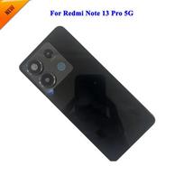 Grade AAA Back Cover Housing With Camera lens For Xiaomi Redmi Note 13 Pro 5G Back Housing Back Cover Door with Adhesive juoda