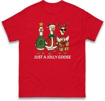 Just A Jolly Goose Christmas T Shirt Duck Meme Xmas Tee Top Xmas Funny T Shirt S