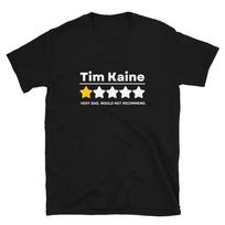 Funny Political Tim Kaine Virginia Pro GOP Republican T-Shirt XS
