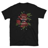 It's OK I'm OK Red Roses Modern Fashion Art T-Shirt XXL