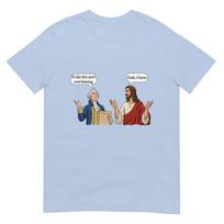 George Washington And Jesus Its Like They Arent Even TShirt S