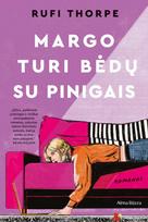 Margo turi bėdų su pinigais - Rufi Thorpe