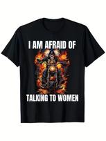 Unisexs Unisex I Am Afraid Of Talking To Unisex TShirt Streetwear Oversize Casual Gift Y2k Harajuku Cotton Short Sleeved Meme Tee M