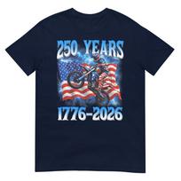 250th Anniversary Usa Patriotic 250 Years 4th July Dirt Bike TShirt S