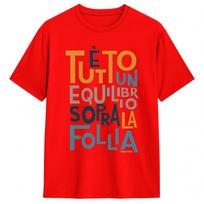 Vasco Rossi Lyric Tutto Un Equilibrio Sopra La Follia Tshirt Summer 100 Cotton T Shirts For Unisexs Short Sleeve Streetwear Tees S