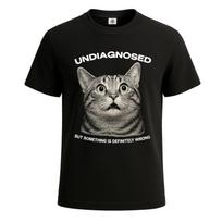 Undiagnosed But Everyones Pretty Sure Funny Unisex Graphic T-Shirt  Novelty Gift Tee Top S