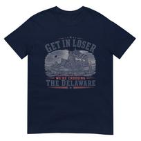 Get In Loser Were Crossing The Delaware 250th 4th July Tshirt S