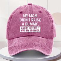 Vintage Washed Baseball Cap Printed with Fun Slogan My Mom Didnt Raise a Fool Dad Hat Distressed Blue Fabric Humorous Gif F