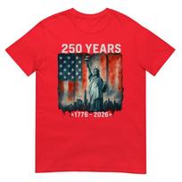 250 Years Flag Statue Of Liberty 17762026 250th Birthday Tshirt S