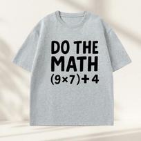 Funny Math Teacher T Shirt 67 Tshirt Math Meme Graphic Tee Classroom Humor Tshirt Loose Cotton Short Sleeve Unisexs Designer Tee M