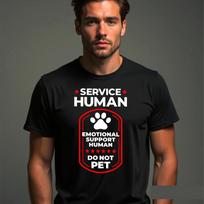 Emotional Support Human Funny T-Shirt, Humor Do Not Pet Unisex Gift Tee Top 4XL