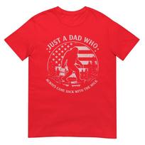 Just A Dad Who Always Came Back With The Milk Daddy Bigfoot Tshirt S