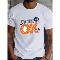 European sizes Everything Will Be Ok Graphic Tee - Comfortable Summer T-Shirt for Men, Perfect Gift for Family Reunion S balta