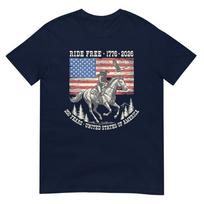 Ride Free 1776 2026 Usa 250 Years Patriotic Cowboy S