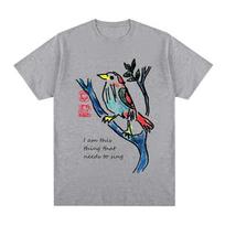 Leonard Cohen Tshirt i am this thing that needs to sing Cotton Unisex T shirt New TEE TSHIRT Womens Tops Unisex S