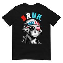 4th Of July 2024 George Washington Bruh TShirt S