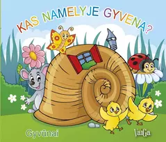 KNYGA Kas namelyje gyvena? Gyvūnai