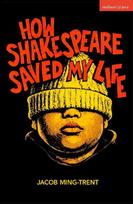 How Shakespeare Saved My Life