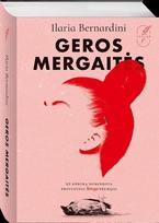 Geros mergaitės