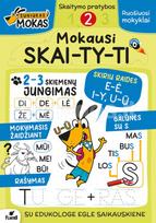 Šuniukas Mokas. Mokausi skaityti. 2 knygelė - Eglė Saikauskienė