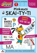 Šuniukas Mokas. Mokausi skaityti. 1 knygelė - Eglė Saikauskienė