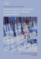 Evenki microcosm: Visual analysis of hunter-gatherers' lifestyles in eastern Siberia
