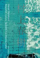 Bespalvis Cukuru Tadzakis ir jo klajonių metai - Haruki Murakami