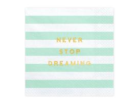 Popierinės servetėlės Yummy "Never stop dreaming", mėtinės spalvos, 33x33 cm, 1 pak/20 vnt