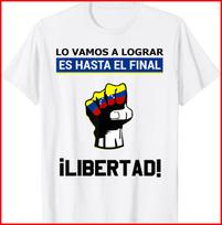 Estoy con Venezuela Hasta el Final Proud Venezuelan Libre White T-Shirt S-5XL S