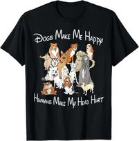 Funny Dogs make me happy humans make my head hurt Gift Unisex T-Shirt 2XL