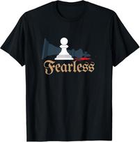 Fearless Chess Player Smart Funny Chess Lover Gift T-Shirt XXL