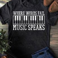 Piano Keyboard T-Shirt: Music Speaks, Pianist Gift S