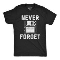 Mens Funny T Shirts Never Forget Sarcastic Floppy Disk Graphic Novelty Retro Tee XXXL