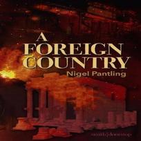 A Foreign Country by Nigel Pantling Paperback Book 9781914914454