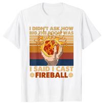 Funny Because Im The DM Thats Why RPG Game Master T Shirts Dungeon Gamer Dragon Dice Streetwear Birthday Gifts Tshirt 2XL