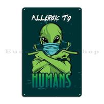 Allergic To Humans Funny Metal Signs Plaques Designing Decoration Cave Create Tin Sign Poster 20x30cm（7.8x11.8inch）