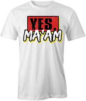 Yes Ma'am TShirt Tee Printed Graphic T-Shirt Gift CLOTHING FASHION S1WCA793 XXL