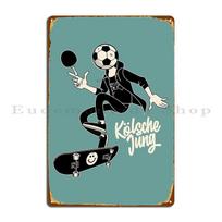 Cologne Soccer Skater And Ping Pong Young Fan Metal Sign Painting Club Club Wall Decor Print Tin Sign Poster 20x30cm（7.8x11.8inch）