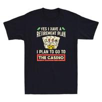 Yes, I Have A Retirement Plan Funny Casino Gambling Poker Vintage Men's T-Shirt M