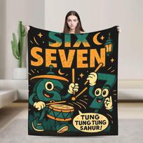 67 Six Seven 6-7 Funny Italian Brainrot Blanket Multi-size Warm Cozy Fluffy Throw Blankets for Sofa Couch and Bed Size: 75*100cm, Weight: 230 GSM