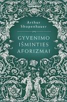 Gyvenimo išminties aforizmai