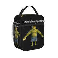 Hello Fellow Opposite Gender Meme Shreks Thermal Insulated Lunch Bags for School  Portable Food Bag Thermal Cooler Lunch Boxes One Size