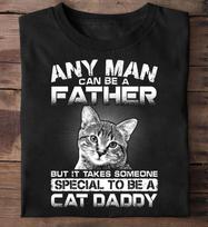 Any Man Can Be A Father But It Takes 1 Cat T-Shirt - Gift for Cat Lovers - Funny CaT-Shirt - Sunflower S