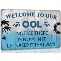 Sveiki atvykę į mūsų alavo skardos ženklą su užrašu „ool metal tin sign notice no P inside swimming pool funny pool rules sign poster pool deck backyard wall decor“ juoda
