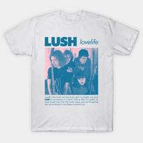 NEW Lush Band Shirt Collection White All Size S-5XL Gift For Fan OB41 S